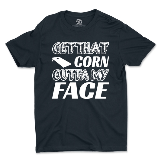 Outta My Face T-shirt